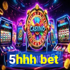 5hhh bet